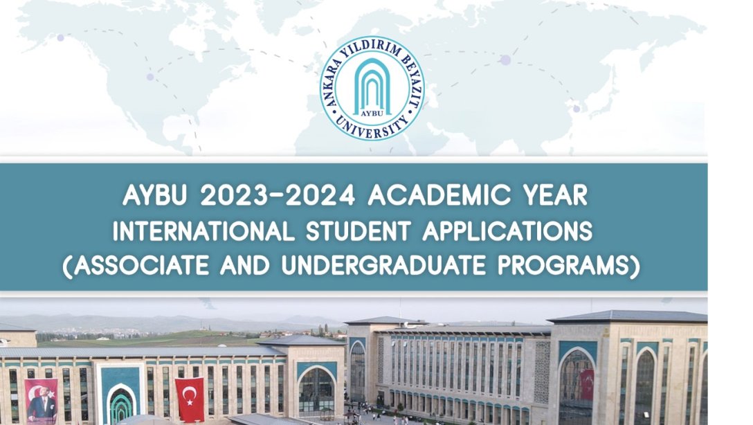 AYBÜ 2023-2024 Akademik Yılı Uluslararası Öğrenci Başvuruları